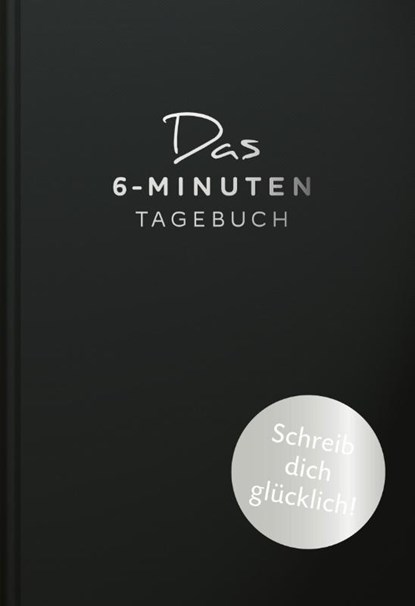 Das 6-Minuten-Tagebuch (schwarz), Dominik Spenst - Gebonden - 9783499003486