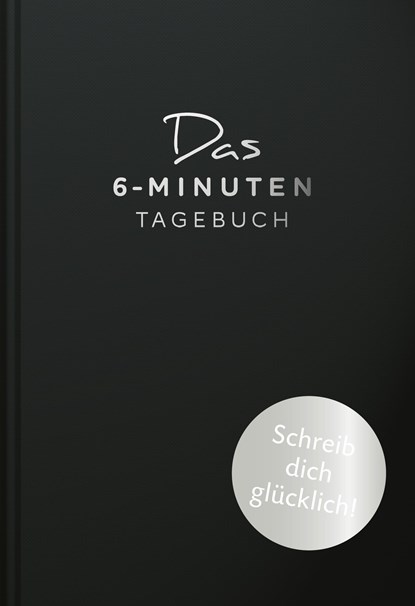 Das 6-Minuten-Tagebuch (schwarz), Dominik Spenst - Gebonden - 9783499003486