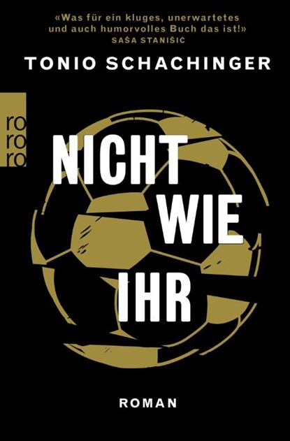 Nicht wie ihr, Tonio Schachinger - Paperback - 9783499004506