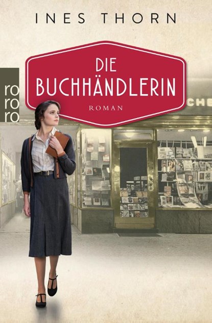 Die Buchhändlerin, Ines Thorn - Paperback - 9783499005169