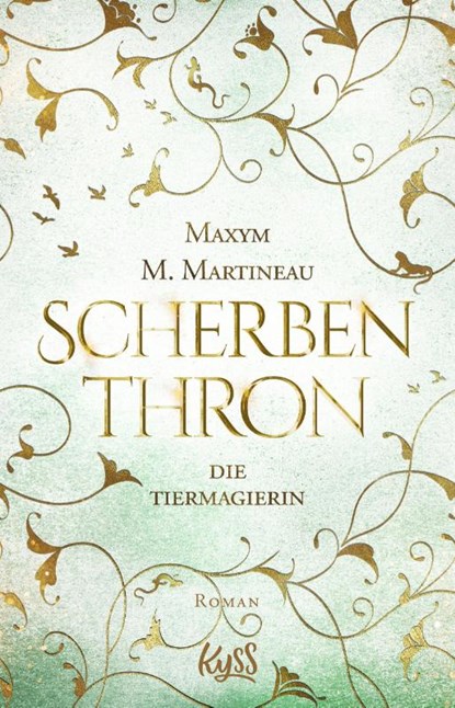 Die Tiermagierin - Scherbenthron, Maxym M. Martineau - Paperback - 9783499005244