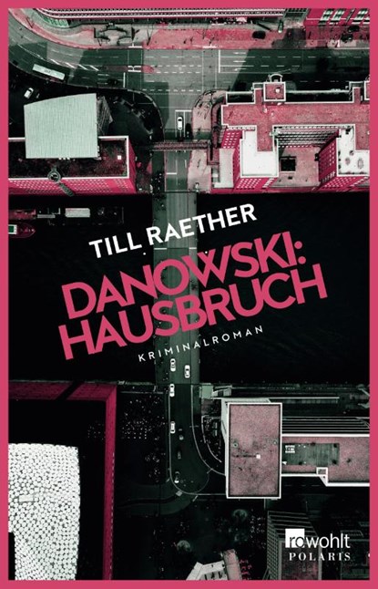 Danowski: Hausbruch, Till Raether - Paperback - 9783499005343