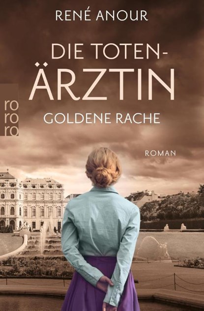 Die Totenärztin: Goldene Rache, René Anour - Paperback - 9783499005596