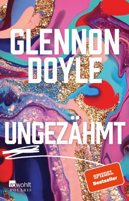 Ungezahmt, Glennon Doyle - Paperback - 9783499006210
