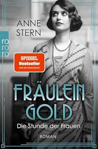 Fräulein Gold: Die Stunde der Frauen, Anne Stern - Paperback - 9783499006531