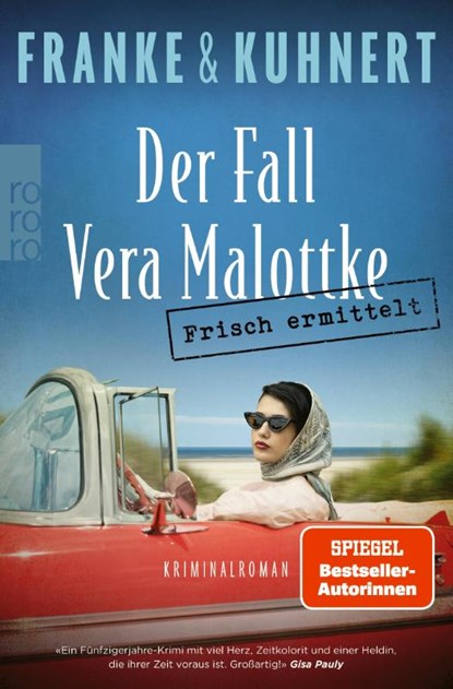 Frisch ermittelt: Der Fall Vera Malottke, Christiane Franke ; Cornelia Kuhnert - Paperback - 9783499007545