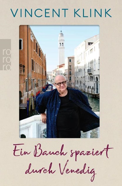 Ein Bauch spaziert durch Venedig, Vincent Klink - Paperback - 9783499007972