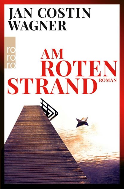 Am roten Strand, Jan Costin Wagner - Paperback - 9783499008726