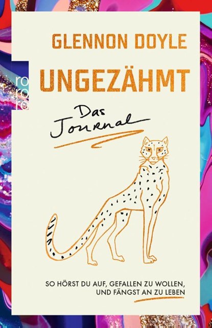 Ungezähmt - das Journal, Glennon Doyle - Gebonden - 9783499009150