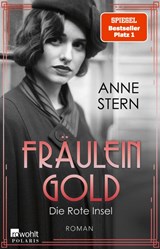 Fräulein Gold: Die Rote Insel - Anne Stern - 9783499009167