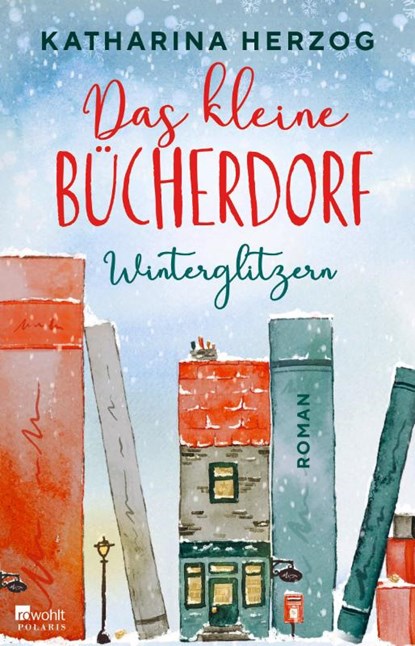 Das kleine Bücherdorf: Winterglitzern, Katharina Herzog - Paperback - 9783499009457