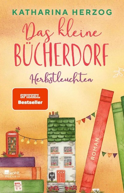 Das kleine Bücherdorf: Herbstleuchten, Katharina Herzog - Paperback - 9783499009488