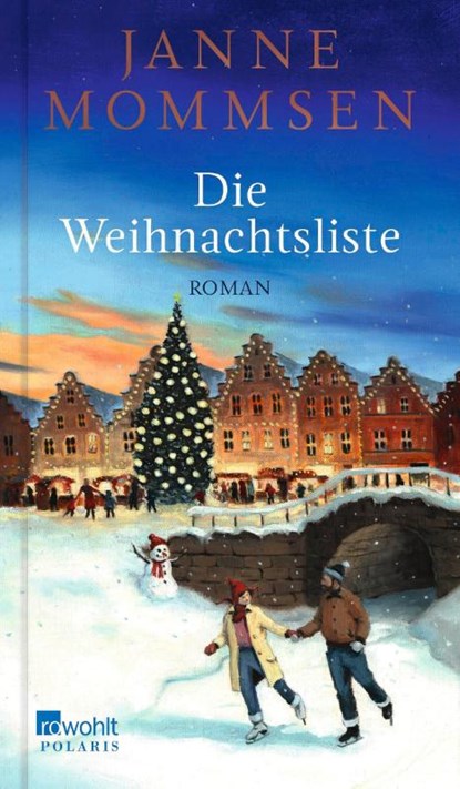 Die Weihnachtsliste, Janne Mommsen - Gebonden - 9783499009594