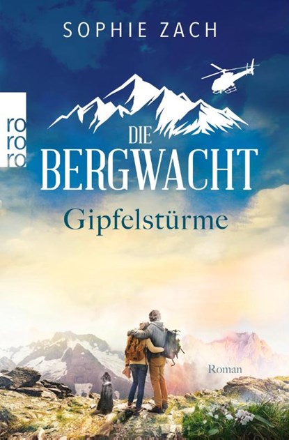 Die Bergwacht: Gipfelstürme, Sophie Zach - Paperback - 9783499009945