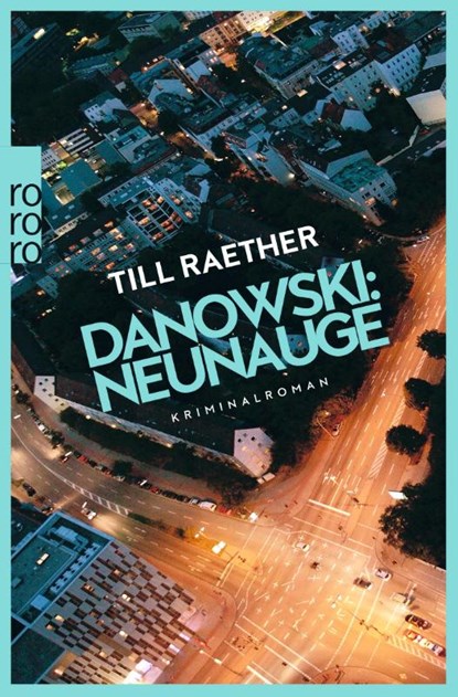 Danowski: Neunauge, Till Raether - Paperback - 9783499010040