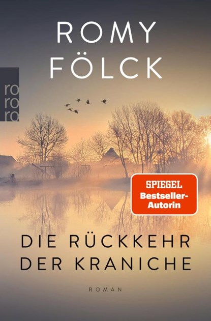 Die Rückkehr der Kraniche, Romy Fölck - Paperback - 9783499010101