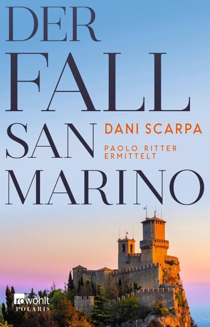 Der Fall San Marino, Dani Scarpa - Paperback - 9783499010125