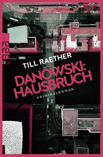 Danowski: Hausbruch, Till Raether - Paperback - 9783499010255