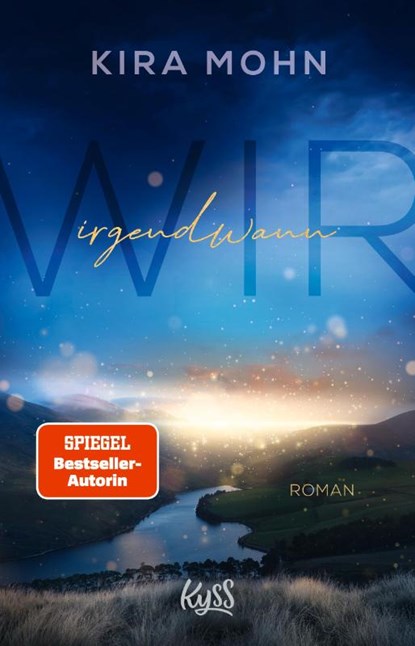 Wir irgendwann, Kira Mohn - Paperback - 9783499010750