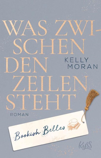 Bookish Belles - Was zwischen den Zeilen steht, Kelly Moran - Paperback - 9783499010958