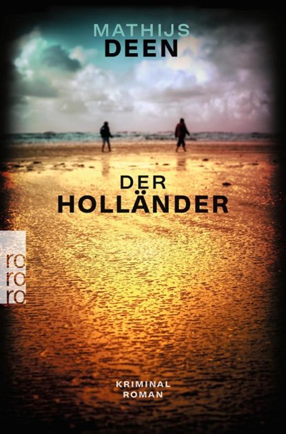 Der Holländer, DEEN,  Mathijs - Paperback - 9783499011672