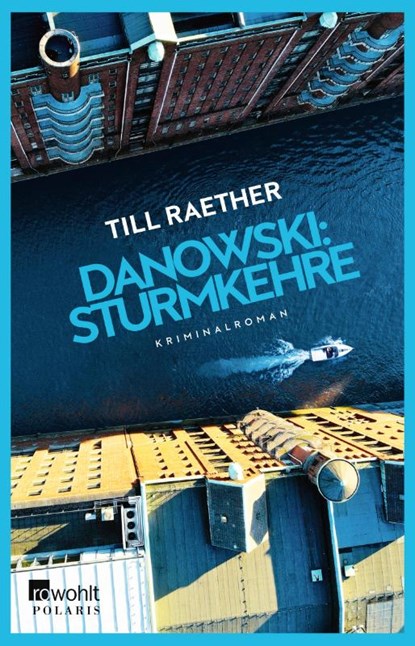 Danowski: Sturmkehre, Till Raether - Paperback - 9783499012402