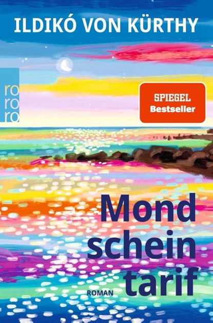 Mondscheintarif, Ildikó von Kürthy - Paperback - 9783499012853