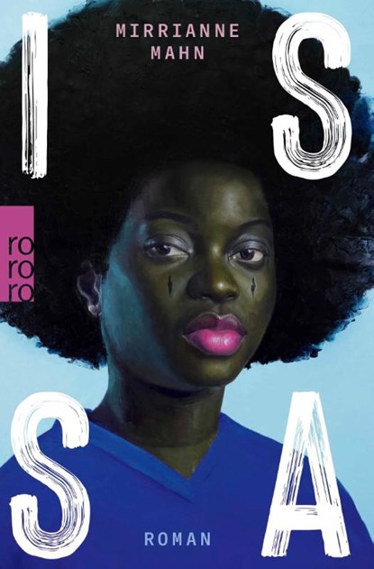Issa, Mirrianne Mahn - Paperback - 9783499013478