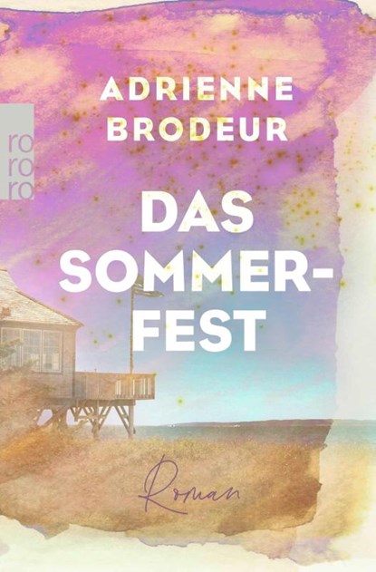 Das Sommerfest, Adrienne Brodeur - Paperback - 9783499013485
