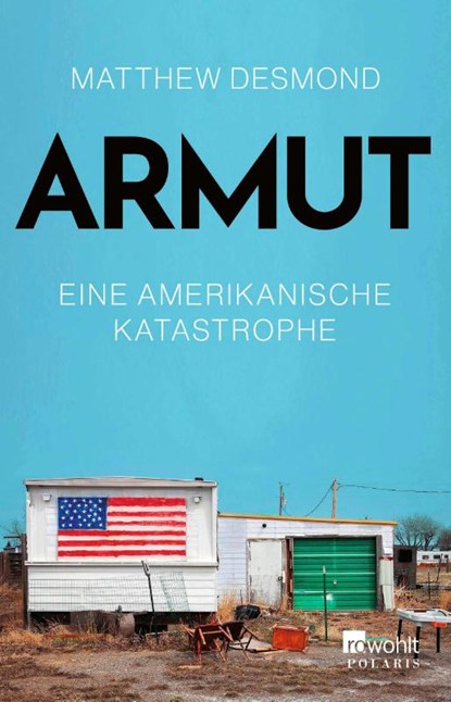 Armut, Matthew Desmond - Paperback - 9783499014390