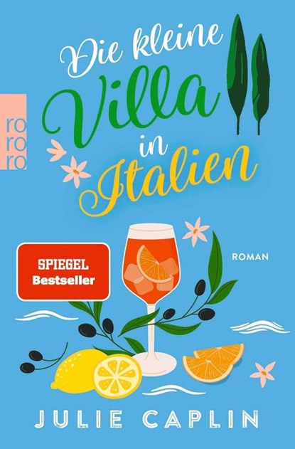Die kleine Villa in Italien, Julie Caplin - Paperback - 9783499014581