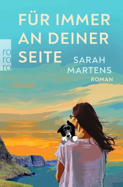 Für immer an deiner Seite, Sarah Martens - Paperback - 9783499015816