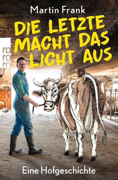 Die Letzte macht das Licht aus, Martin Frank - Paperback - 9783499016486