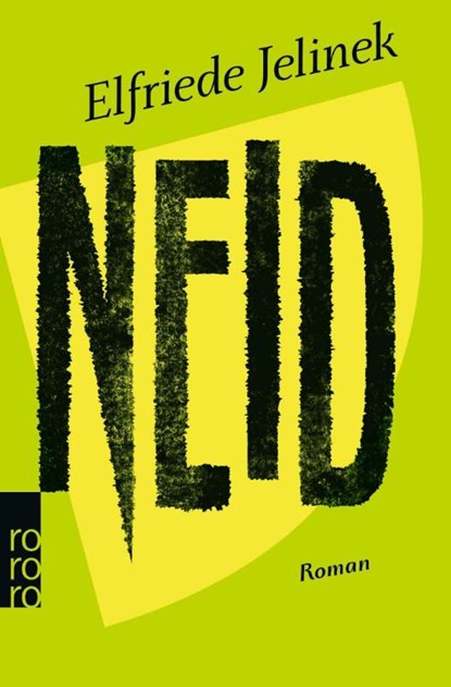 Neid, Elfriede Jelinek - Paperback - 9783499016592