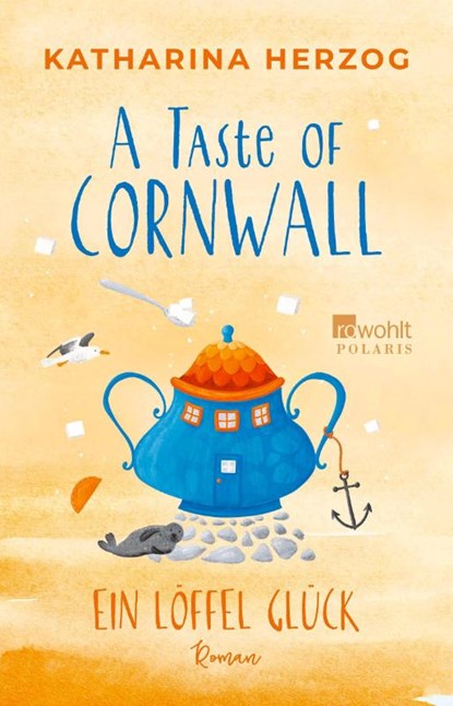 A Taste of Cornwall: Ein Löffel Glück, Katharina Herzog - Paperback - 9783499017018