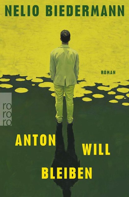 Anton will bleiben, Nelio Biedermann - Paperback - 9783499017223