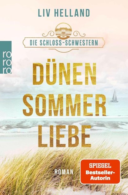 Die Schloss-Schwestern: Dünensommerliebe, Liv Helland - Paperback - 9783499017322