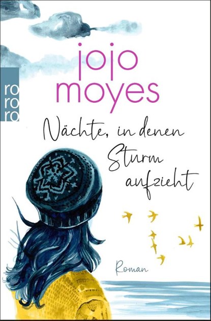 Nächte, in denen Sturm aufzieht, Jojo Moyes - Paperback - 9783499017391