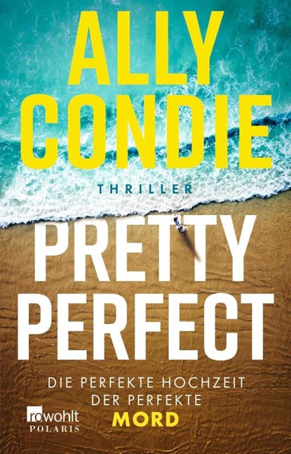 Pretty Perfect, Ally Condie - Paperback - 9783499017643