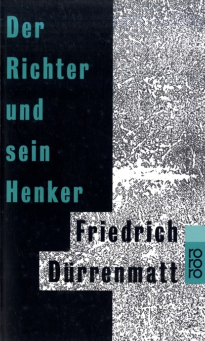Der Richter und sein Henker, Friedrich Durrenmatt - Paperback - 9783499101502