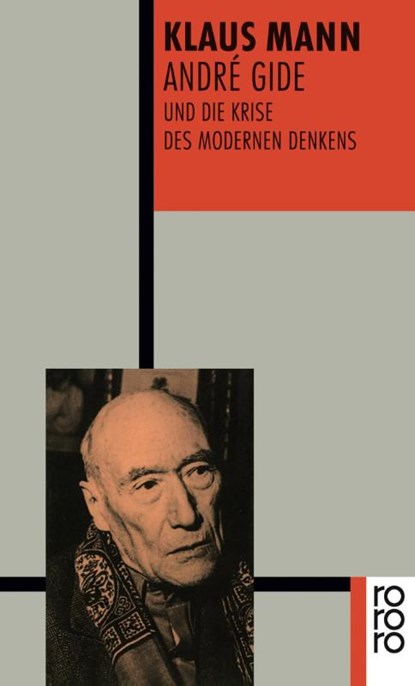 André Gide und die Krise des modernen Denkens, Klaus Mann - Paperback - 9783499153785