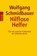 Hilflose Helfer, Wolfgang Schmidbauer - Paperback - 9783499191961
