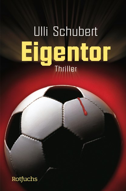 Eigentor, Ulli Schubert - Paperback - 9783499213120