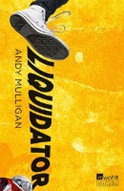 Liquidator, MULLIGAN,  Andy ; Gutzschhahn, Uwe-Michael - Gebonden - 9783499217241