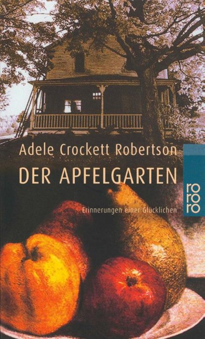 Der Apfelgarten, Adele Crockett Robertson - Paperback - 9783499226205