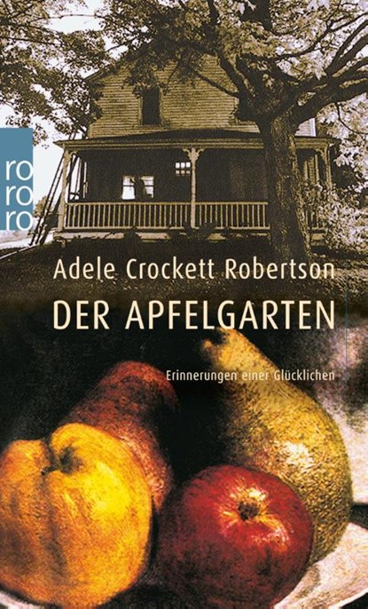 Der Apfelgarten, Adele Crockett Robertson - Paperback - 9783499226205