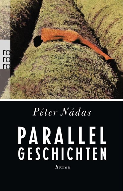 Parallelgeschichten, Péter Nádas - Paperback - 9783499227318