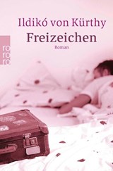 Freizeichen - Ildiko von Kürthy - 9783499236143