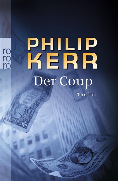 Der Coup, Philip Kerr - Paperback - 9783499236426