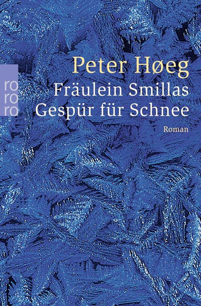 Fräulein Smillas Gespür für Schnee, Peter Hoeg - Paperback - 9783499237010